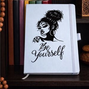 “Be Yourself” Journal